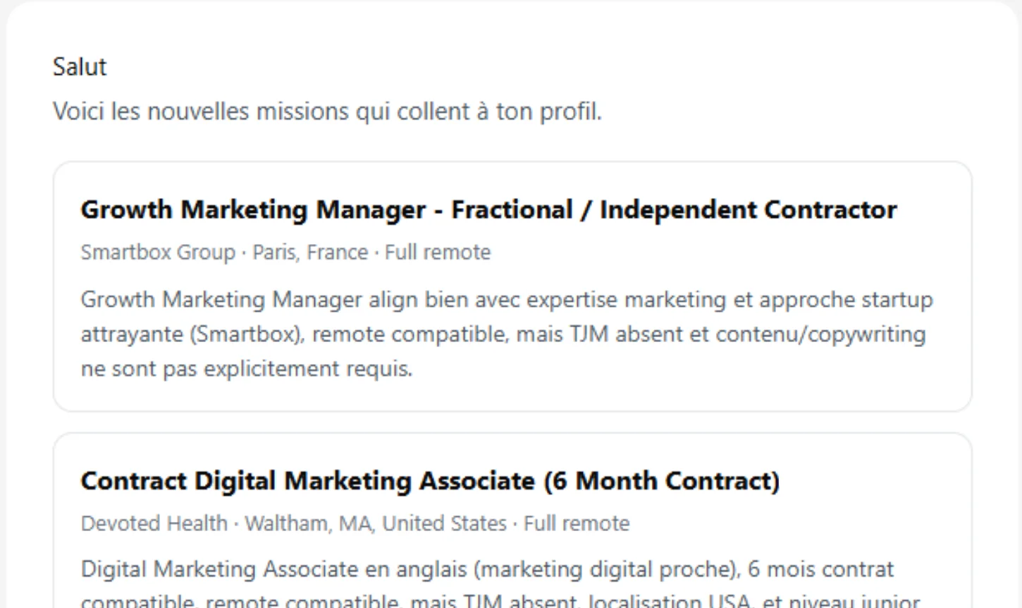 Le mail de veille : les nouvelles offres qui collent au profil, chacune avec la raison qui l'accompagne.